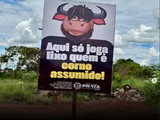 Cidade aposta em frase provocativa para mudar hábito do descarte de lixo