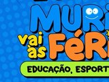 Prefeitura promove 5ª edição do Murici vai às férias