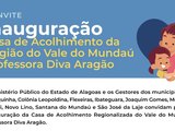 Inauguração do novo prédio da Casa de Acolhimento de Murici acontece nesta sexta-feira (22)