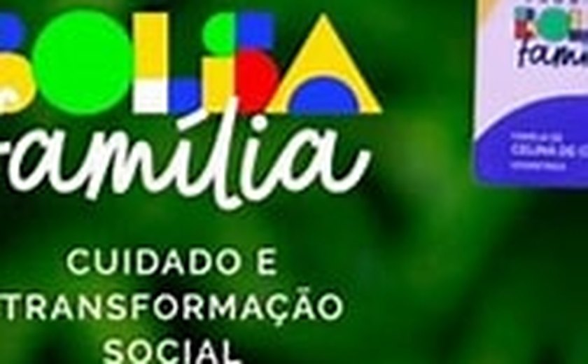 Alagoas lidera ranking do nordeste na quantidade de usuários do Bolsa Família