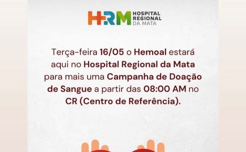 Hospital Regional da Mata promove campanha de doação de sangue