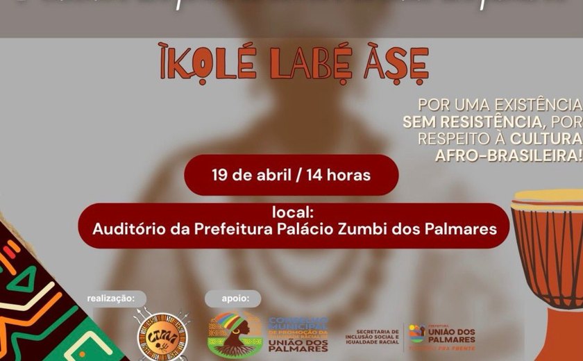 União dos Palmares recebe 1º Encontro dos Povos de Terreiro no dia 19 de abril