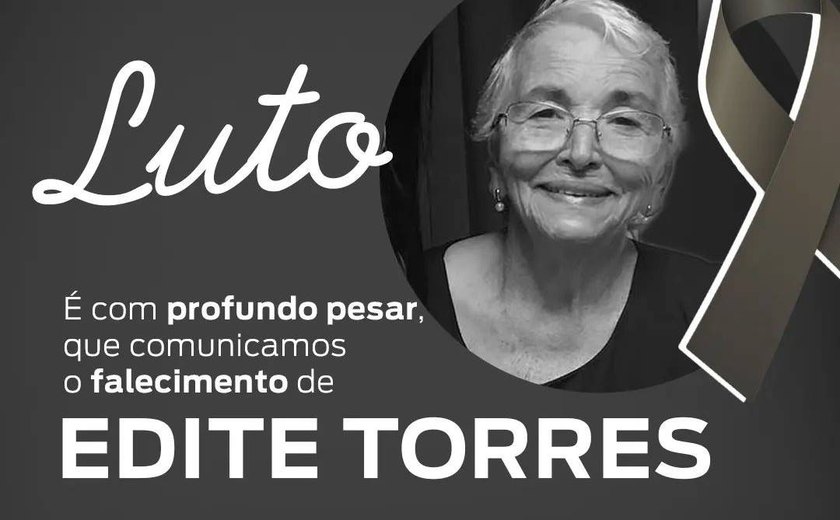 Morre Edite Torres, mãe da empresária Eliane do Globo