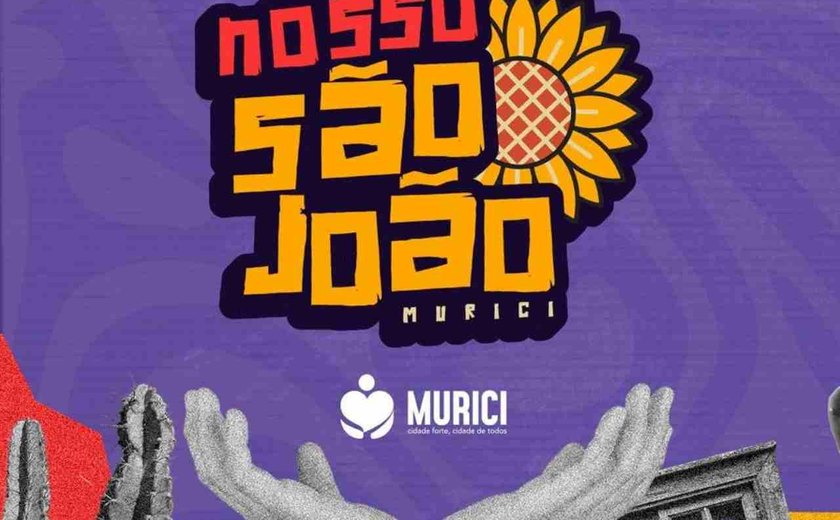 Prefeitura de Murici libera programação do São João 2024