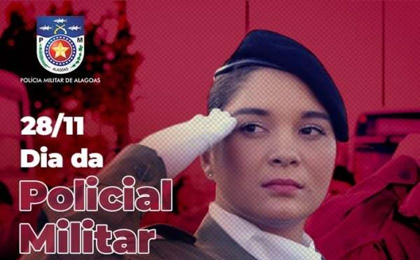 PM/AL comemora o Dia da Policial Militar Feminina