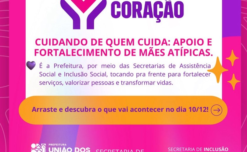 União dos Palmares lança iniciativa inédita de apoio emocional e social para mães atípicas