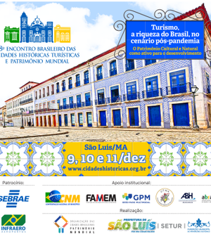 Inscrições abertas para o 8º Encontro Brasileiro das Cidades Históricas Turísticas e Patrimônio Mundial