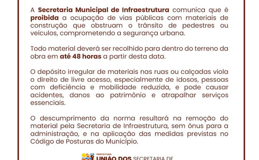 Prefeitura de União dos Palmares dá 48 horas para retirada de materiais de construção das vias públicas