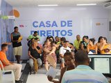Casas de Direitos de Maceió e Arapiraca já atenderam mais de 84 mil pessoas em 2023