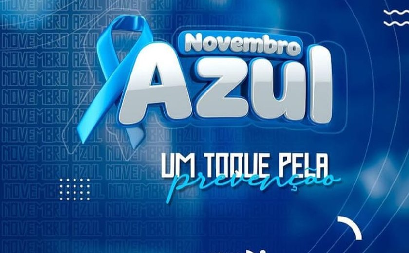 Prefeitura de Santana do Mundaú inicia campanha do Novembro Azul