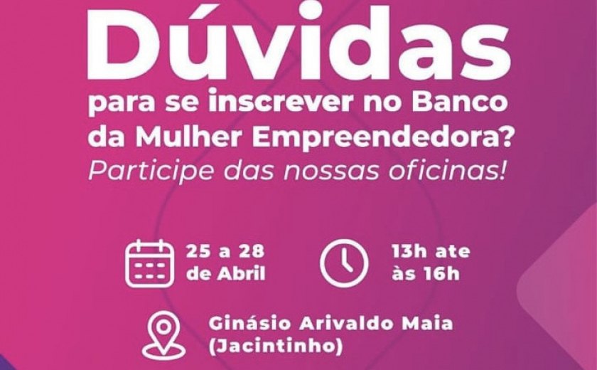 Prefeitura de Maceió realiza oficina de Plano de Negócios para o Banco da Mulher Empreendedora