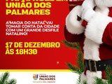 União dos Palmares recebe hoje grande desfile com a chegada do Papai Noel