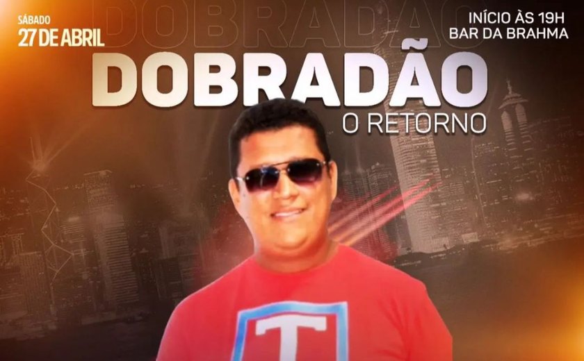 'Dobradão' O retorno: cantor anuncia retorno aos palcos e promete novos hits