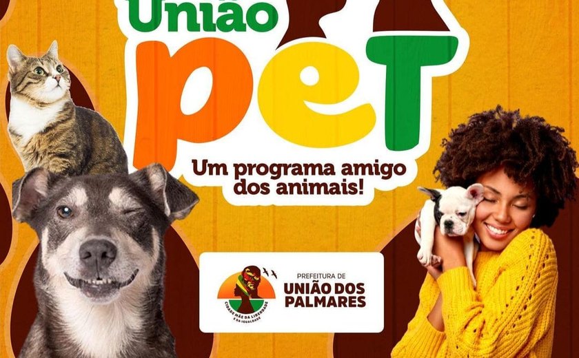 União PET: Prefeitura de União lança programa de defesa de animais