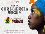 Prefeitura de União lança programação do mês da Consciência Negra; confira