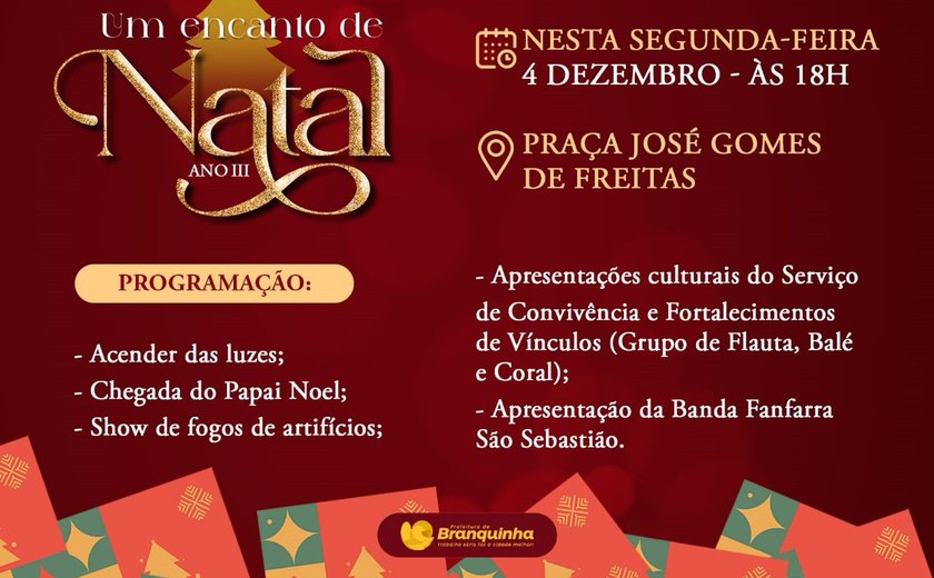 Branquinha se prepara para mais uma edição do Um Encanto de Natal