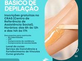 Prefeitura de Ibateguara abre inscrições para curso gratuito de depilação em parceria com o Senac