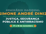 Inscrições abertas para o seminário gratuito sobre justiça, segurança e antirracismo