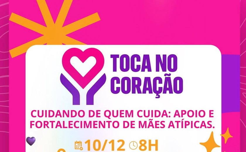 Projeto voltado para mães atípicas será lançado amanhã (10) em União dos Palmares