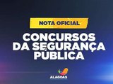 Seplag emite nota oficial sobre cancelamento de concursos da Segurança Pública de Alagoas