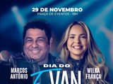 Marcos Antônio e Wilka França são as atrações do Dia do Evangélico em São José da Laje