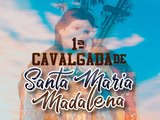 1° Cavalgada de Santa Maria Madalena é adiada para o dia 07 de Janeiro