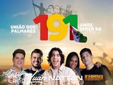 Nathan e Karisma fazem parte da programaçao dos 191 anos de União dos Palmares