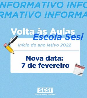 Escola Sesi em Alagoas adia retorno às aulas para fevereiro