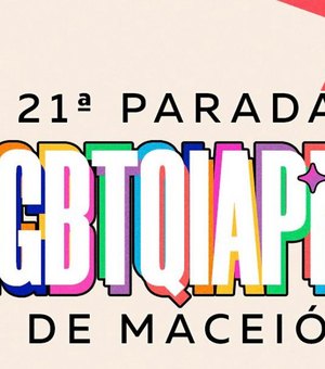 Parada do Orgulho LGBTQIAPN+ em Maceió, ocorrerá nesse domingo (26)