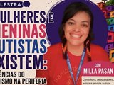 Mulheres e meninas autistas existem: palestra em Maceió debate vivências do autismo na periferia