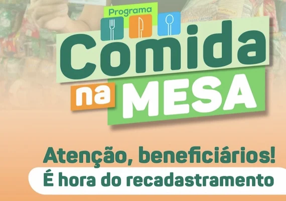 Branquinha divulga cronograma de recadastramento do Programa “Comida na Mesa”