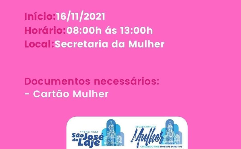 Prefeitura de São José da Laje e Secretaria da Mulher farão a entrega de kits para mulheres