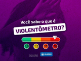 Violência contra a mulher: saiba como identificar casos de abuso com ajuda do violentômetro