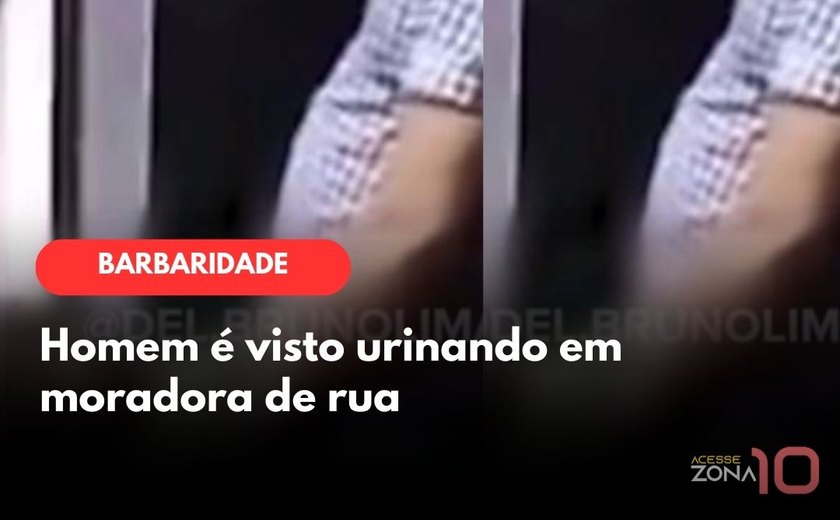 Homem é visto urinando em moradora de rua