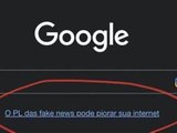 Google é obrigada a retirar link contra PL das Fake News