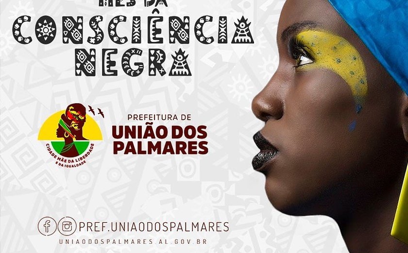 Prefeitura de União lança programação do mês da Consciência Negra; confira