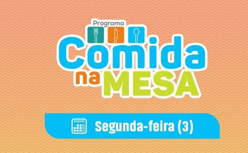 Nesta segunda (03), a Prefeitura da Branquinha realizará mai uma entrega do programa Comida na Mesa