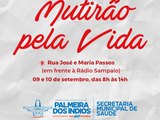 Secretaria de Saúde realiza 3ª edição do Mutirão pela Vida, em Palmeira dos Índios