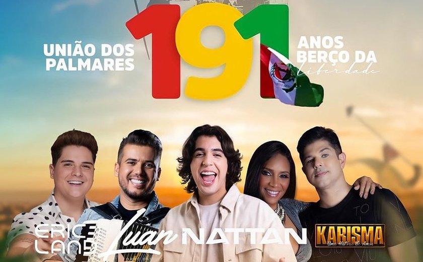 Nathan e Karisma fazem parte da programaçao dos 191 anos de União dos Palmares