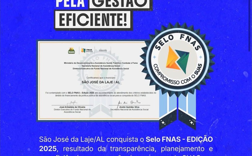 São José da Laje conquista selo nacional e tem gestão da assistência social reconhecida