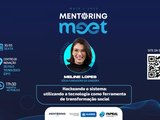 Mentoring Meet promove evento sobre empreendedorismo com propósito e tecnologia no Jaraguá