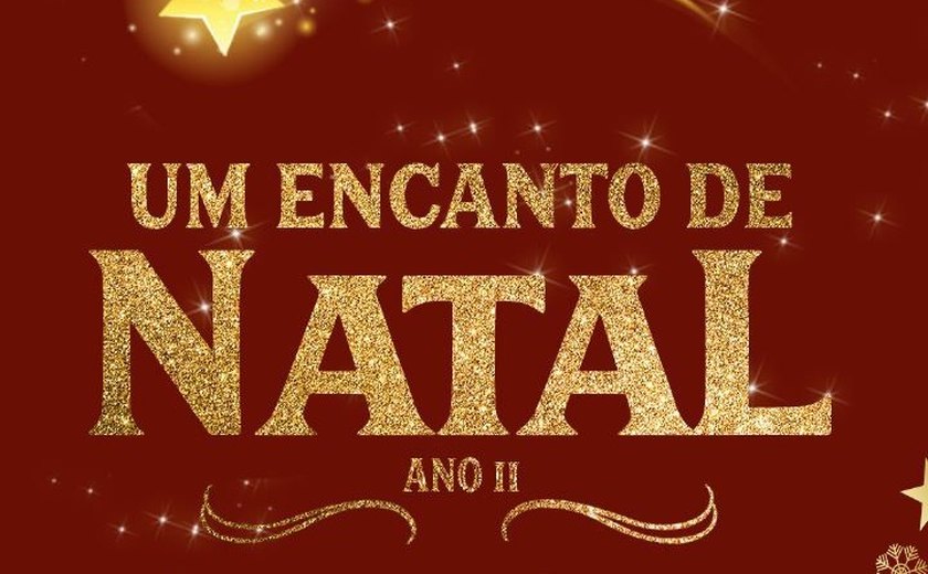 Prefeitura de Branquinha anuncia programação do projeto um Encanto de Natal