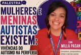 Mulheres e meninas autistas existem: palestra em Maceió debate vivências do autismo na periferia