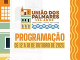 União dos Palmares vai celebrar 194 anos com semana de inaugurações e grandes eventos