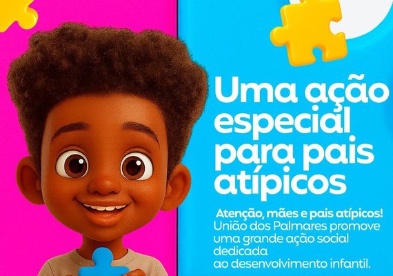 Prefeitura de União dos Palmares promove nesta quinta (10) dia de acolhimento para famílias atípicas