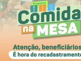 Branquinha divulga cronograma de recadastramento do Programa “Comida na Mesa”