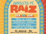 São João em Maceió: Arrasta-pé Raíz agita o Jaraguá nesta sexta (5)